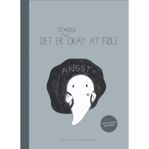 Det er stadig okay at fle, en bog om angst